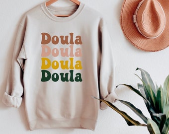 Retro Doula Sweatshirt| Schattige Doula Pullover| Geboortearbeider Sweatshirt| Verloskundige| Doula Geboorteshirt| Trotse Doula| Verpleegkundige Cadeau| Doula Cadeau