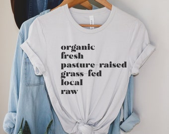 Organic List Shirt|Healthy Food List Shirt|Homesteading T-Shirt|Gifts For Women|Foodie Shirt|Ingredient List T-Shirt