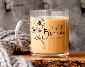 Custom New Aunt Glass  Mug with Birth Month Flower|Aunt Pregnancy Announcement Mug|Custom Auntie Gift|Future Aunt Glass Mug Gift