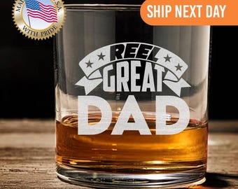 Reel Great Dad Whiskey Glass, Dad Gift Bourbon Glass, Father&#39;s Day Gift, Fisherman Gift for him, Fishing Present