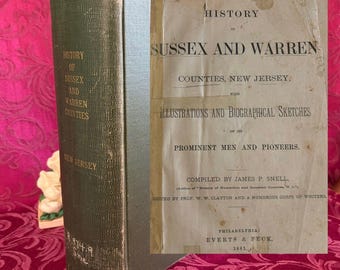 1881 History of Sussex and Warren Counties, New Jersey by James P. Snell, Scarce