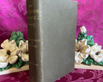 1905 Antique Book: The English Poets Vol IV Wordsworth to Rossetti