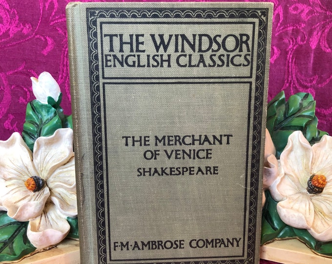 1920 Antique Book Shakespeares the Merchant of Venice. Edited by C