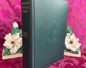 1898 The Poetic and Dramatic Works of Alfred Lord Tennyson