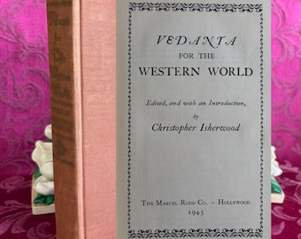 1945 Vedanta for the Western World by Christopher Isherwood, Vintage Book