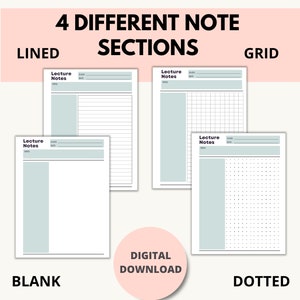 May include: Four different note-taking templates: lined, blank, grid, and dotted. Each template has a section for "Lecture Notes" with space for the date, subject, and topic.