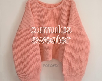Cumulus Sweater Crochet Pattern (PDF Pattern NOT a physical product) English Language Only, crochet pattern for sweater