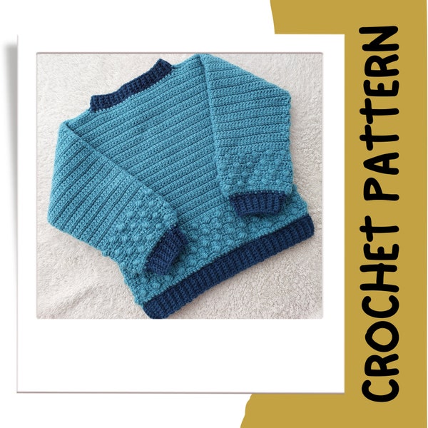 Crochet Sweater Pattern For Kids Jumper Pattern For Baby Crochet Beginner Friendly Pattern For Toddler Pullover Pattern Winter Crochet