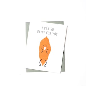 I Yam So Happy for You-wenskaart – grappige woordspelingkaart, feestkaart voor felicitaties, schattige yamillustratie, gelukkige yamkaart