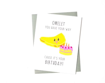 Funny Omelet Birthday Card – Pun Greeting Card for Foodie
