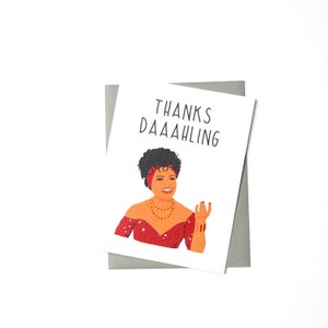 Thanks Daahling Greeting Card – Funny Appreciation Card, Pop Culture Card Inspired by Lady Eloise from Boomerang