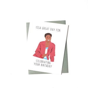 Grappige verjaardagskaart – Issa Great Day to Celebration – Popcultuurverjaardagskaart, geïnspireerd op Issa Rae
