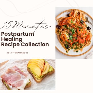 15 Mins Recipes for Postpartum Healing | 50 Nutrient-Packed Recipes for New Moms | Healthy Snacks, Desserts, & Meals | Postpartum Care