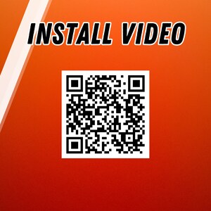 May include: Orange background with white diagonal lines and the text "INSTALL VIDEO" in black. A black and white QR code is below the text.