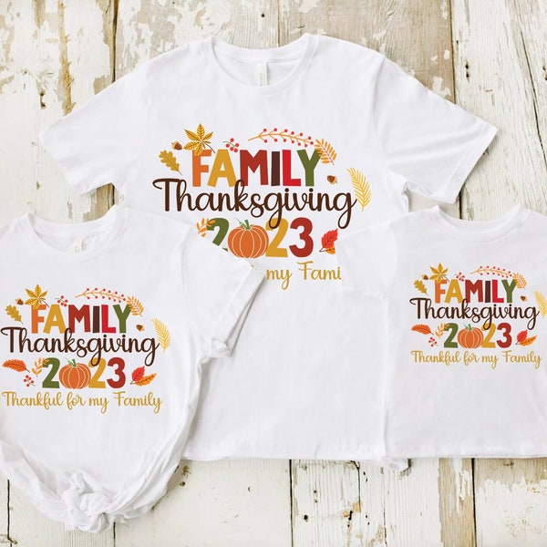 Thanksgiving 2023 SVG, Thanksgiving Shirt SVG, Family Thanksgiving SVG, Thanksgiving family reunion png