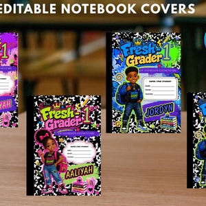 May include: Four editable notebook covers featuring the text "Fresh-1st Grader" and "Hamilton Elementary." The designs include illustrations of students with backpacks, a black and white composition pattern, and a "Super Star Student" information box.