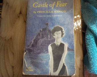 Castle of Fear by Priscilla Hagon. 1974. Scholastic Books