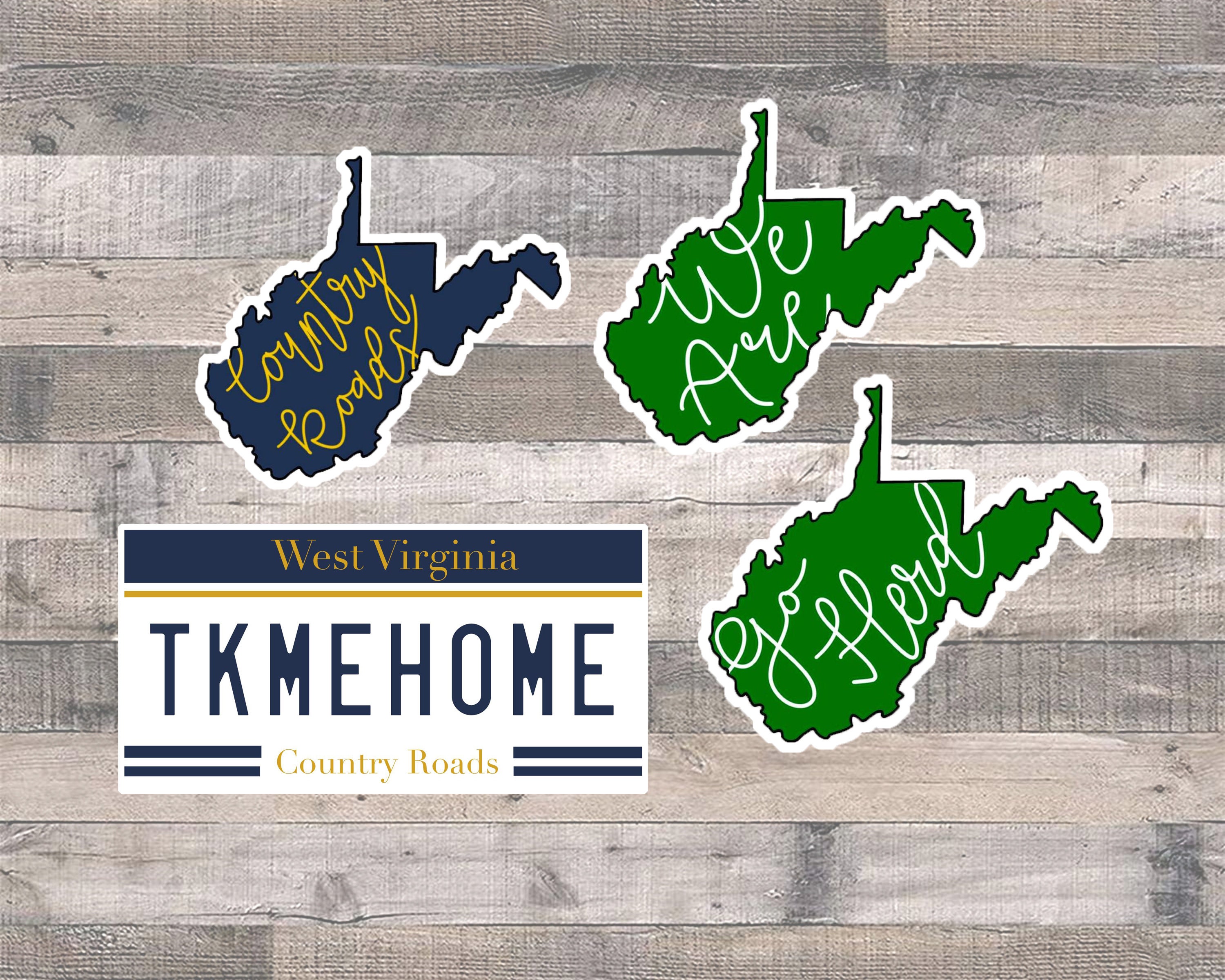 West Virginia stickers; We Are; Let's Go; Country Roads; Take Me Home; waterproof decals for laptop, computer, water bottle, car
