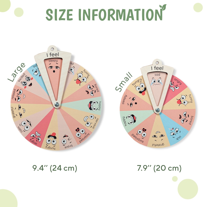 May include: Two circular wooden emotion wheels labelled Large and Small. The large wheel measures 24 cm and the small wheel measures 20 cm. Each wheel features a rotating pointer labelled I feel and segments with various facial expressions.