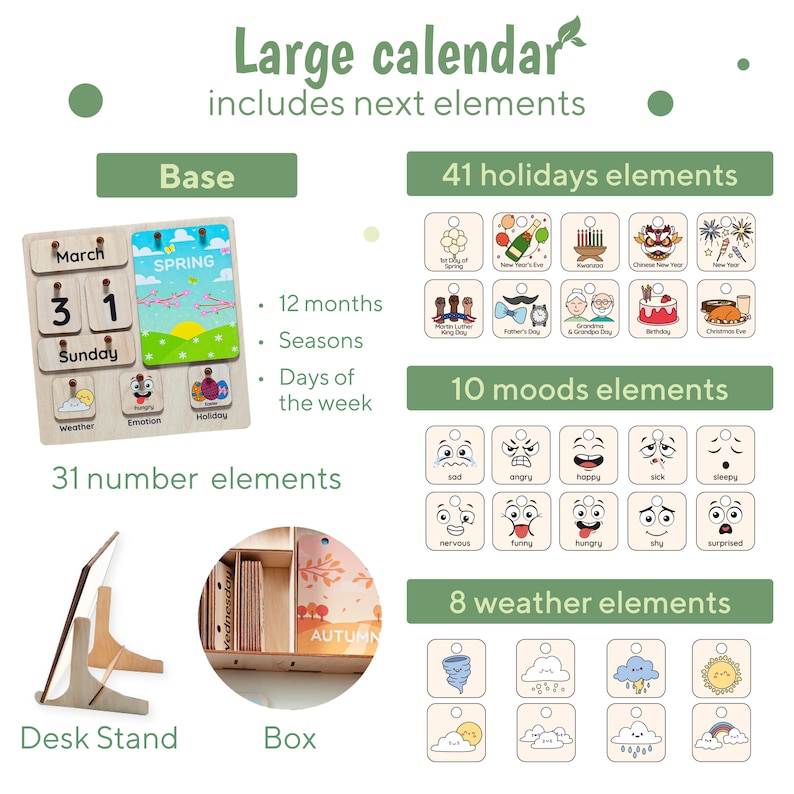 May include: A wooden calendar with a base, a box, and a stand. The calendar includes 12 months, 4 seasons, 7 days of the week, 31 numbers, 41 holiday elements, and 10 mood elements.