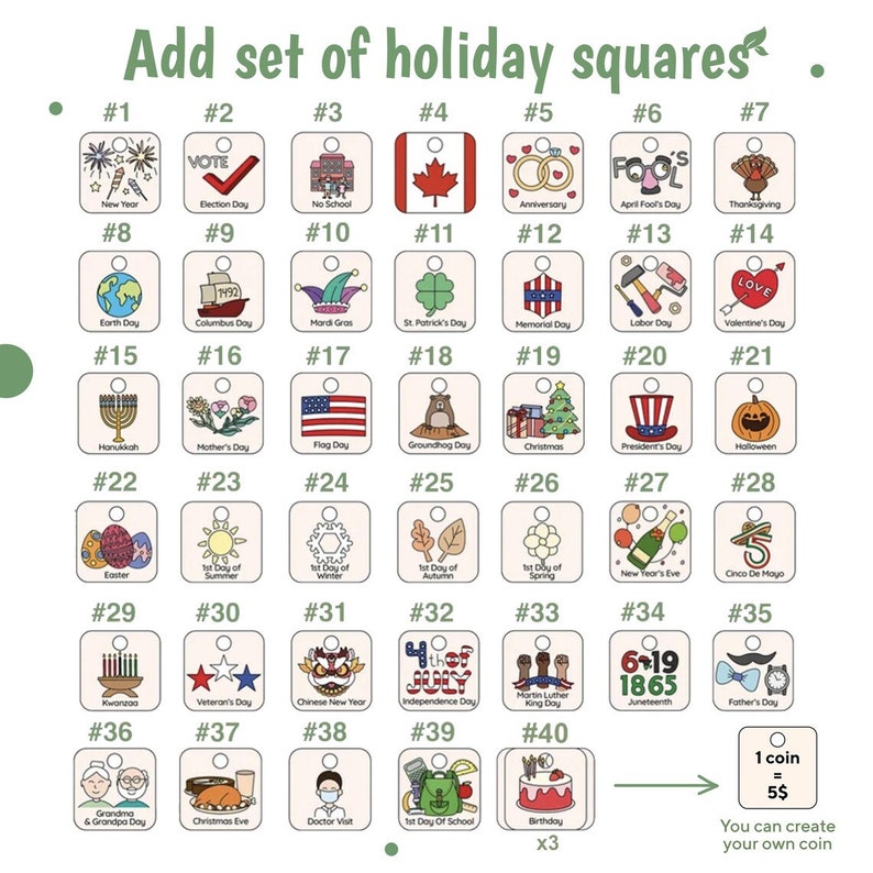 May include: A chart with 40 squares, each representing a different holiday. Each square has a number and a small illustration of the holiday. The chart is titled "Add set of holiday squares".