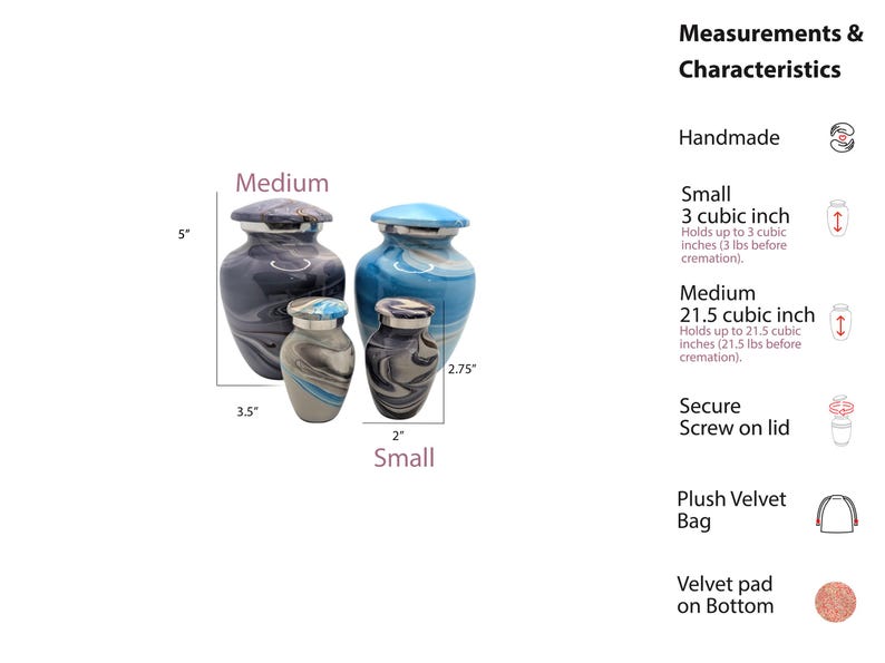 May include: Four handmade urns in various sizes, with blue and gray marble-like patterns. The medium urns are 5 inches tall and 3.5 inches wide. The small urns are 2.75 inches tall and 2 inches wide. Secure screw on lid.