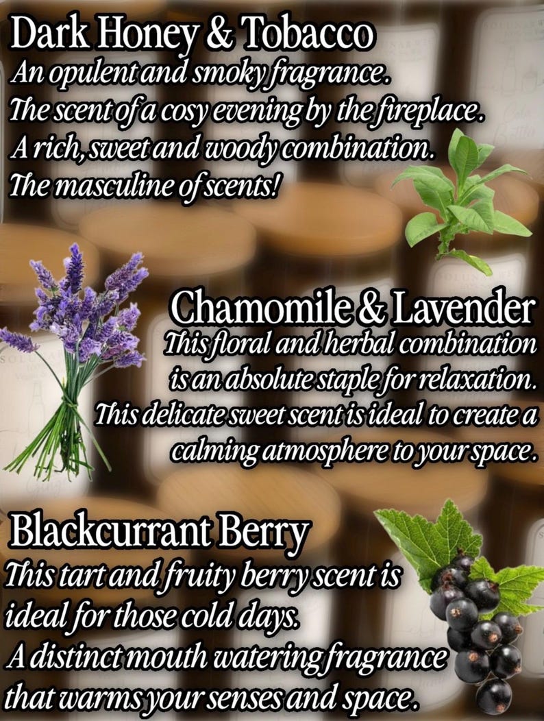 May include: An image showcasing three fragrance descriptions: "Dark Honey & Tobacco", "Chamomile & Lavender", and "Blackcurrant Berry". Each description includes scent notes and is accompanied by related botanical imagery, such as lavender and berries.