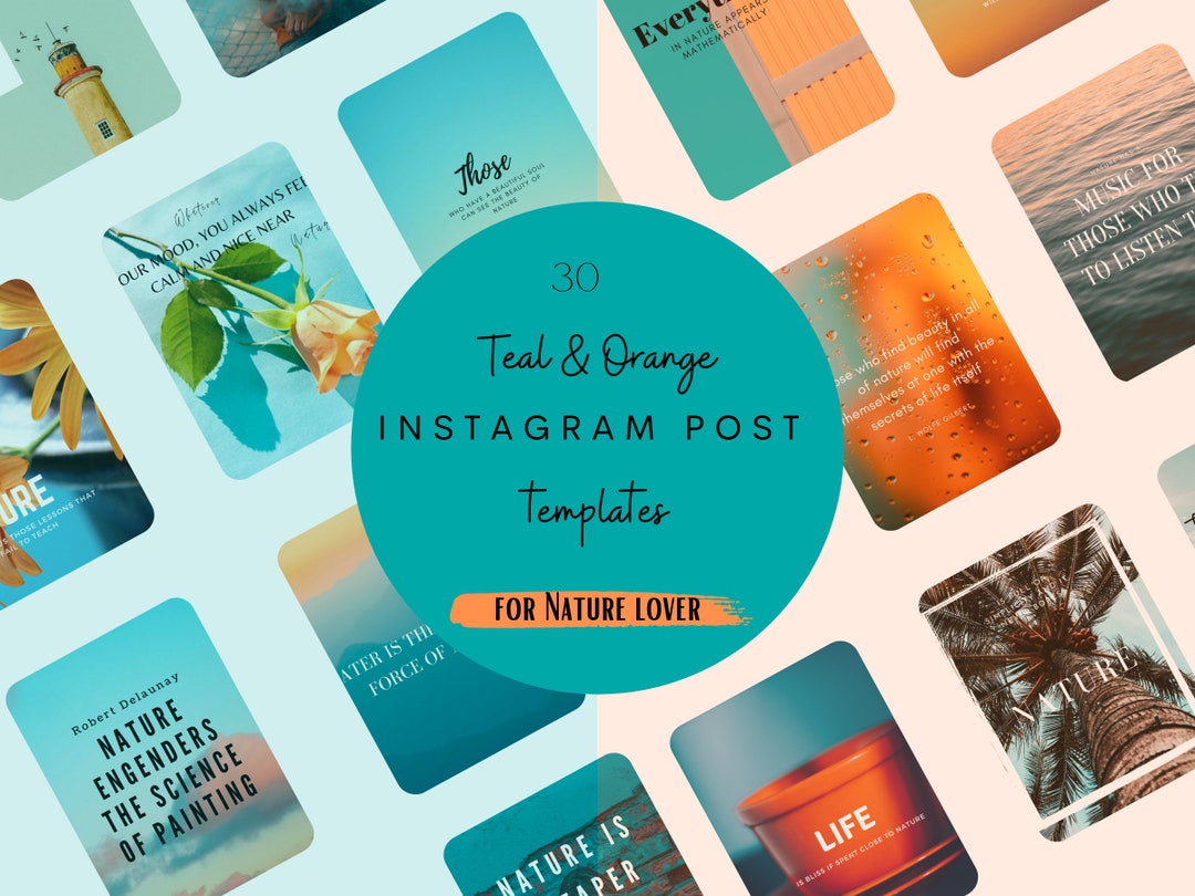 30 Teal & Orange Instagram Post Templates / Teal and Orange Instagram Feed / Nature Lover Quotes