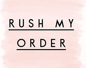 Rush My Order