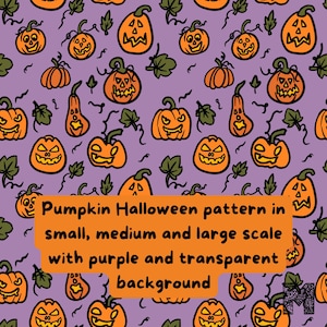 Può includere: Un motivo ripetitivo con zucche arancioni e foglie verdi su sfondo viola chiaro. Il testo sovrapposto recita: Pumpkin Halloween pattern in small, medium and large scale with purple and transparent background.