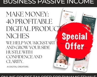 Freebie 40 Profitable  Digital product Niches To Create And Sell Today For Passive Income, Etsy Digital Downloads and Small Business Ideas