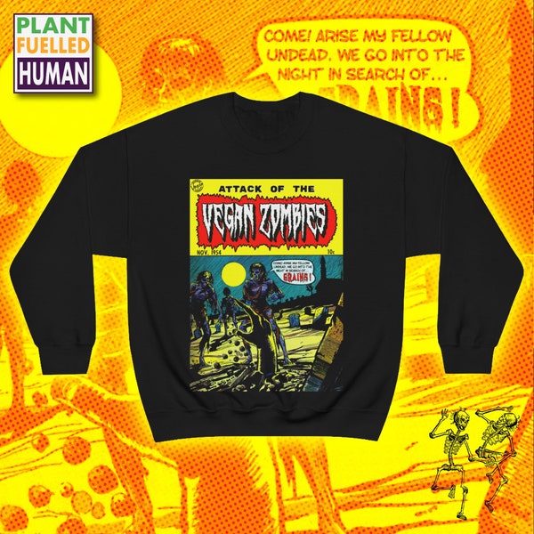 Attack of the Vegan Zombies Sweatshirt, Comic book Long Sleeve Shirt, Vintage Horror Sweater, Retro Zombie Apparel, Walking Dead Clothing