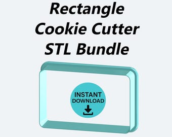 Rectangle Cookie Cutter STL Bundle (Digital Download)
