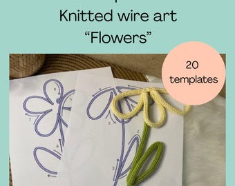 May include: A craft template for knitted wire art featuring a flower design. The image shows two printed templates with a crocheted flower model. The text on the image reads "Boutique Uniek Crochet & DIY" and "Flowers". A circle indicates "20 templates".