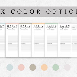 May include: Six different color options for a daily prayer journal. The journal has sections for praise and worship, confession, and prayer scriptures. The colors are light blue, pink, brown, orange, green, and white.