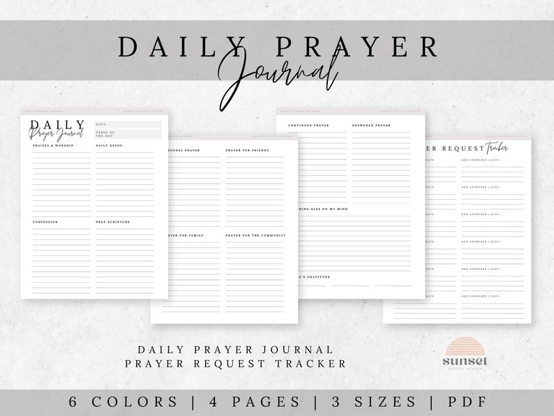 May include: Printable daily prayer journal and prayer request tracker with a minimalist design. The journal has sections for praise and worship, daily needs, personal prayer, prayer for friends, prayer for family, prayer for the community, and gratitude. The prayer request tracker has space to write down prayer requests and dates.
