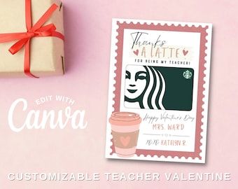 Editable Teacher's Valentine's Day Card, Printable Gift Card for Teacher from Student, Thanks a Latte, Digital Download