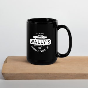 Andy Griffith Show | Wally’s Service Station Classic TV Black Glossy Mug