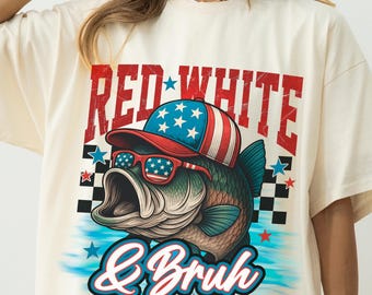 Red White & Bruh Shirt, 4th July Fishing Tshirt, Bass Fishing Tee, Bass American Flag Shirt, Boys 4th July Design, Boy Patriotic Tee