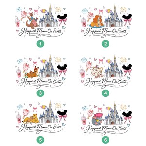 six different illustrations of happy scenes with Disney characters and a castle, along with the text "Happiest Mama On Earth" written in a stylized font.