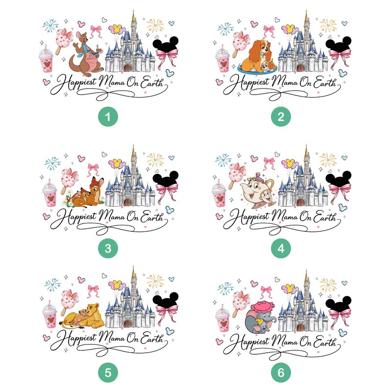 six different illustrations of happy scenes with Disney characters and a castle, along with the text "Happiest Mama On Earth" written in a stylized font.