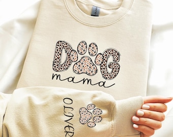 Custom Dog Mama Sweatshirt, Personalized Pet Name Sleeve, Dog Owner Outfit