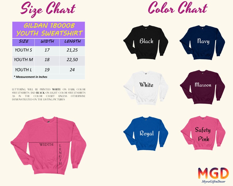 May include: Size chart for Gildan 18000B youth sweatshirts. The chart shows the width and length measurements in inches for youth sizes S, M, and L. Colour chart shows different colours of sweatshirts: black, navy, white, maroon, royal, and safety pink.