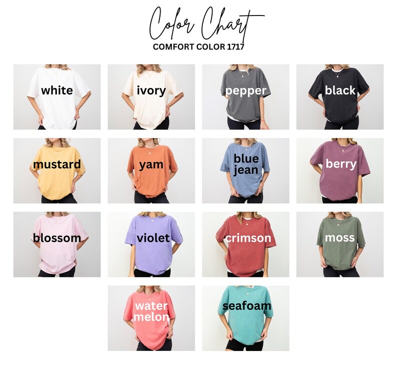 以下が含まれることがあります： Tシャツの16色のカラーチャートです。色は、白、アイボリー、ペッパー、黒、マスタード、ヤム、ブルーデニム、ベリー、ブロッサム、バイオレット、クリムゾン、モス、ウォーターメロン、シーフォームです。