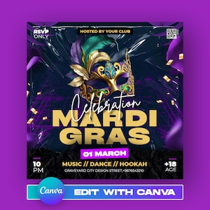 May include: A purple and gold Mardi Gras party invitation with a gold mask and the text "Celebration Mardi Gras" and "01 March". The invitation also includes the text "Music // Dance // Hookah" and "Graveyard City Design Street, +9876543210".