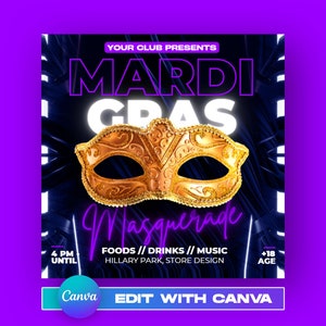 以下が含まれることがあります： 紫と白のマーディグラのパーティーフライヤーで、「YOUR CLUB PRESENTS MARDI GRAS Masquerade」というテキストと金の仮面マスクが書かれています。フライヤーには、「4 PM UNTIL」、「FOODS // DRINKS // MUSIC」、「HILLARY PARK, STORE DESIGN」、「+18 AGE」、「Canva EDIT WITH CANVA」というテキストも含まれています。