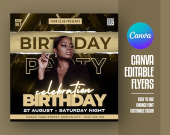 May include: A black and gold birthday party flyer with a woman in a black outfit. The flyer says "Birthday Party" and "celebration Birthday". The date is August 27th and the location is Grave Yard Street, Design City. The phone number is 0123-456-789.