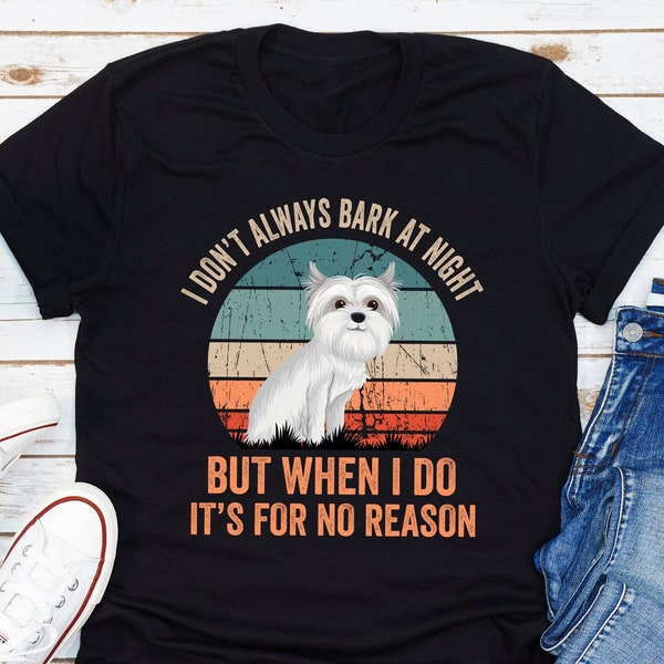 Maltese Dog T-Shirt, Maltese Owner Gift, Maltese Owner Shirt, Funny Maltese Dog Breed T-Shirt