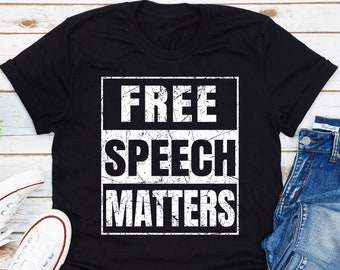 Camiseta de Free Speech Matters, camisas de mujeres conservadoras, camisa de libertad de expresión, camisa de la Primera Enmienda, camiseta de Cancel Culture