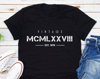 Vintage Born In 1978 T-Shirt, Roman Numerals Tee, 1978 Year Of Birth Shirt, 44th Birthday Gift